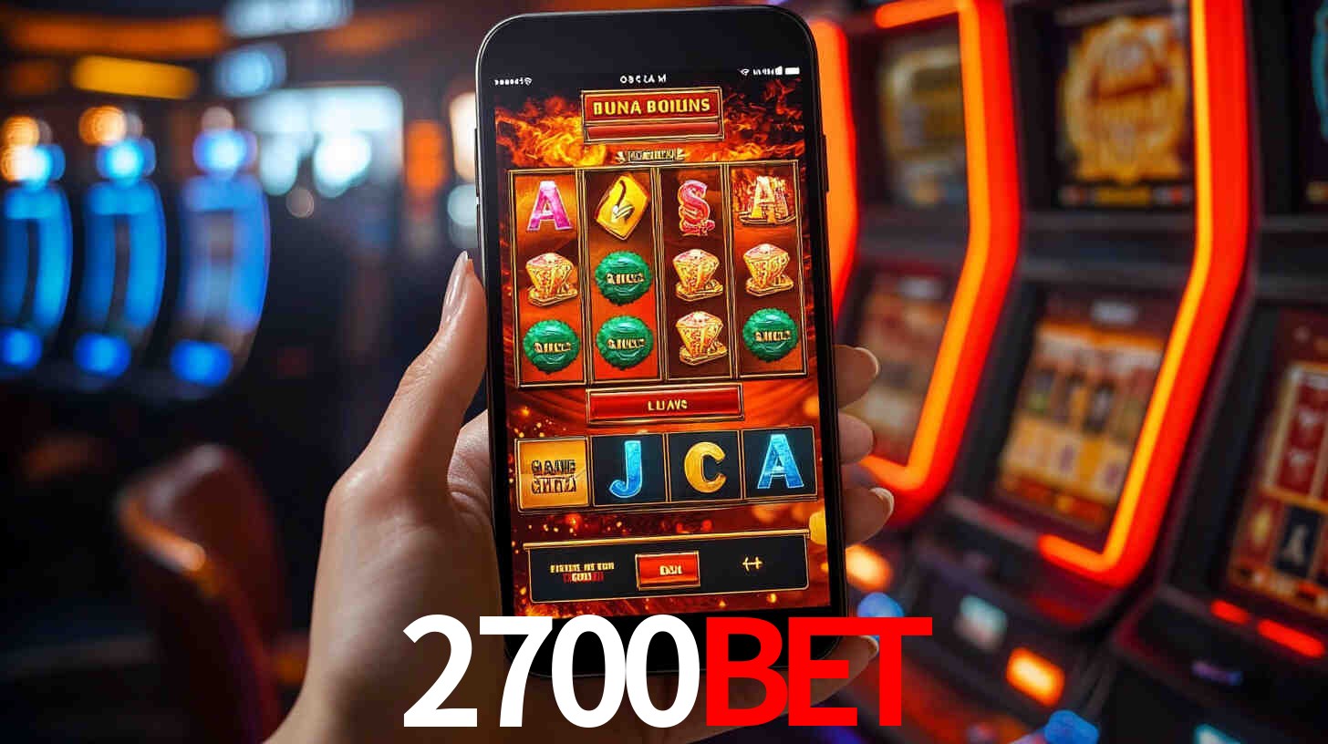 2700bet: Jogos de Caça-Níqueis-Altas Recompensas, Roleta-Velocidade, Blackjack-Desafios Máximos